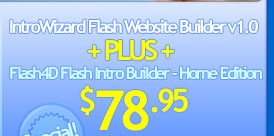 Buy the IntroWizard Flash Website Builder v1.0 plus Flash4D Flash Intro Builder Pro Edition for only $158.95